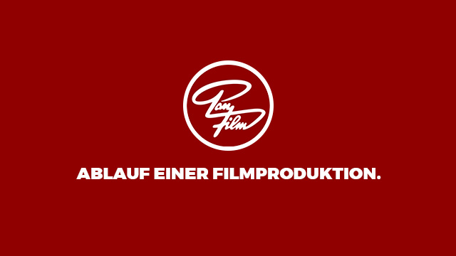 Ablauf einer Filmproduktion mit über 70 Jahren Erfahrung